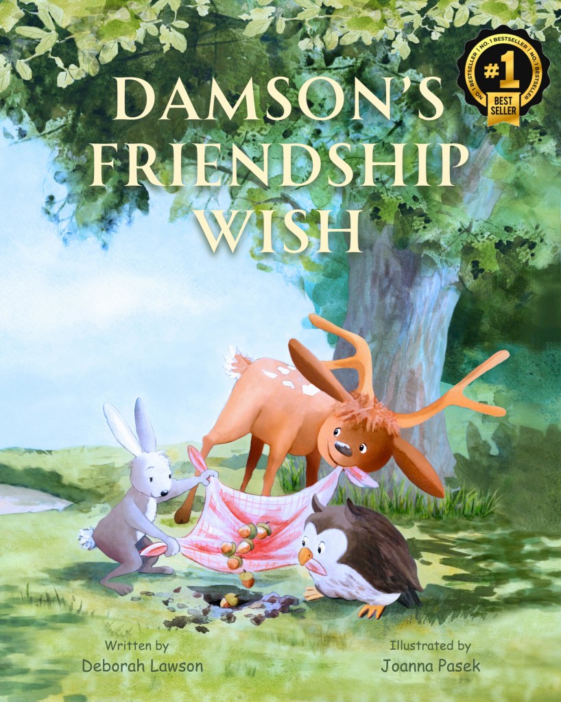Damson's Friendship Wish book cover showing an illustrated deer, rabbit and owl gathering acorns